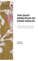 Eight Principles of Good Health