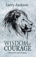 Wisdom & Courage