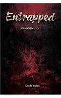 Entrapped