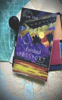 from the pages of a finished PASSPORT