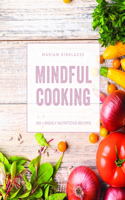 Mindful Cooking