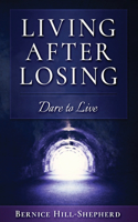 Living After Losing