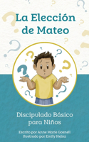 Elección de Mateo