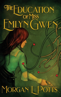 Education of Miss Emlyn Gwen