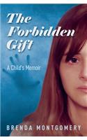 Forbidden Gift