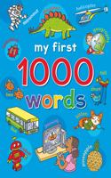 My First 1000 Words: (1 My First 1000 Words)