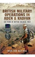 British Military Operations in Aden and Radfan