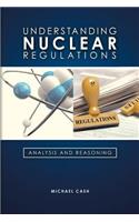 Understanding Nuclear Regulations