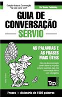 Guia de Conversação Português-Sérvio e dicionário conciso 1500 palavras