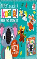 Never Touch a Koala Book and Touch and Feel Jigsaw Boxset: (Never Touch)