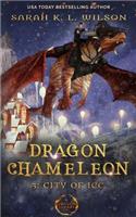 Dragon Chameleon: City of Ice(3 Dragon Chameleon)