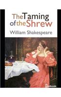 The Taming of the Shrew: ( Annotated )