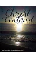 Christ Centered Prayers In Rhyme