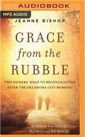 Grace from the Rubble