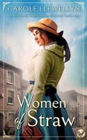 WOMEN OF STRAW an absolutely heartbreaking historical family saga