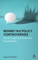 Behind Tax Policy Controversies