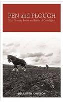 Pen and Plough - 20th Century Poets and Bards of Ceredigion