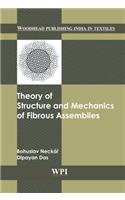 Theory of Structure and Mechanics of Fibrous Assemblies
