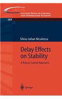 Delay Effects on Stability