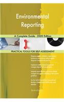 Environmental Reporting A Complete Guide - 2020 Edition