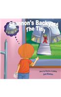 Shannon's Backyard the Tiny Book Nineteen