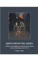 Risen from the Ashes