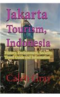 Jakarta Tourism, Indonesia