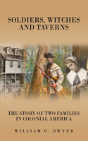 Soldiers, Witches and Taverns
