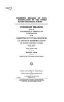Examining decades of data manipulation at the United States Geological Survey