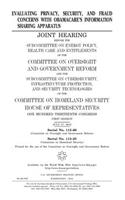 Evaluating privacy, security, and fraud concerns with Obamacare's information sharing apparatus