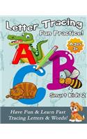 Letter Tracing Fun Practice!