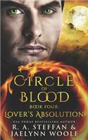 Circle of Blood Book Four: Lover's Absolution