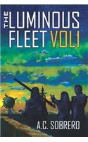 The Luminous Fleet