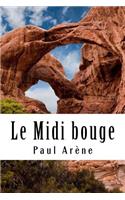 Le Midi bouge