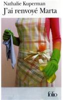 J'ai renvoye Marta