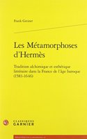 Les Metamorphoses d'Hermes