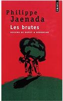 Brutes(les)