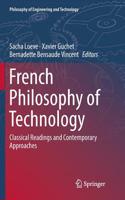 French Philosophy of Technology