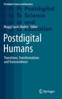 Postdigital Humans