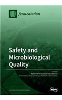 Safety and Microbiological Quality