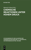 Chemische Reaktionen Unter Hohem Druck