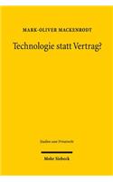 Technologie statt Vertrag?: Sachmangelbegriff, negative Beschaffenheitsvereinbarungen und AGB beim Kauf digitaler Güter(45 Studien zum Privatrecht)