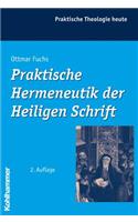 Praktische Hermeneutik Der Heiligen Schrift