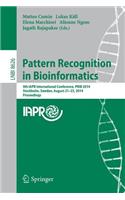 Pattern Recognition in Bioinformatics: 9th Iapr International Conference, Prib 2014, Stockholm, Sweden, August 21-23, 2014. Proceedings
