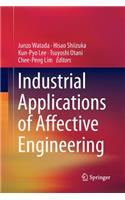 Industrial Applications of Affective Engineering