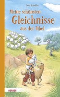 Meine Schonsten Gleichnisse Aus Der Bibel