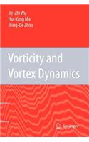 Vorticity and Vortex Dynamics: (English)