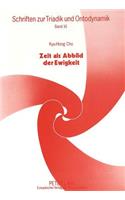 Zeit ALS Abbild Der Ewigkeit