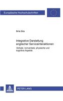 Integrative Darstellung Englischer Serviceinteraktionen