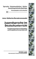 Jugendsprache Im Deutschunterricht